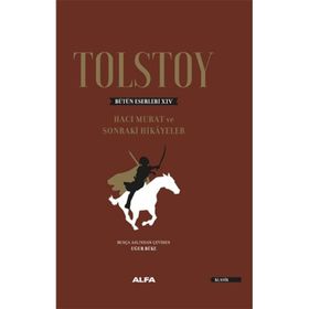 Hacı Murat ve Sonraki Hikayeler Ciltli - Tolstoy