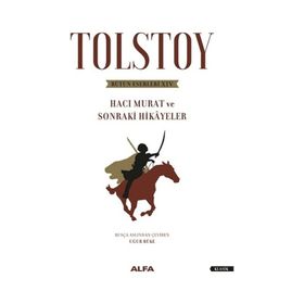Hacı Murat ve Sonraki Hikayeler Ciltli - Tolstoy