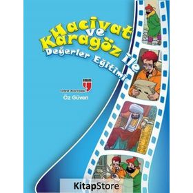 Hacivat ve Karagöz ile Değerler Eğitimi Değerler Eğitimi Serisi - Elif Akardaş