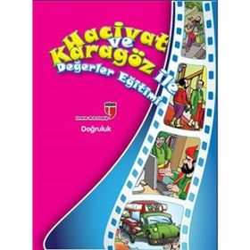 HACIVAT VE KARAGÖZ ILE DEĞERLER EĞITIMI - DOĞRULUK - ELIF AKARDAŞ