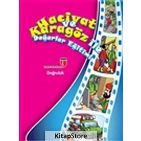 HACIVAT VE KARAGÖZ ILE DEĞERLER EĞITIMI - DOĞRULUK - ELIF AKARDAŞ