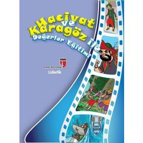 Hacivat ve Karagöz ile Değerler Eğitimi - Liderlik - Elif Akardaş