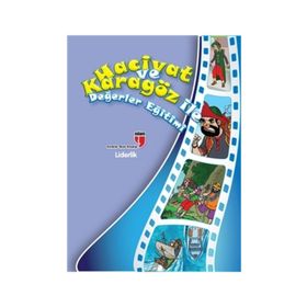 Hacivat ve Karagöz ile Değerler Eğitimi - Liderlik - Elif Akardaş