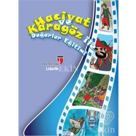 Hacivat ve Karagöz ile Değerler Eğitimi - Liderlik - Elif Akardaş