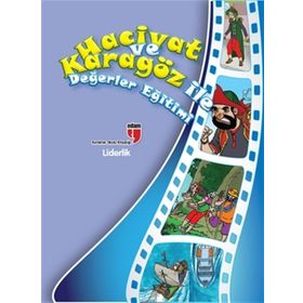 Hacivat ve Karagöz ile Değerler Eğitimi - Liderlik - Elif Akardaş