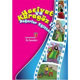 Hacivat ve Karagöz İle Değerler Eğitimi - Öz Denetim - Elif Akardaş