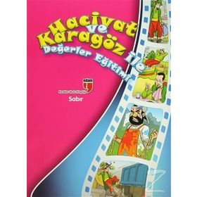 Hacivat ve Karagöz İle Değerler Eğitimi - Sabır - Elif Akardaş