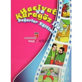 Hacivat ve Karagöz İle Değerler Eğitimi - Saygı - Elif Akardaş