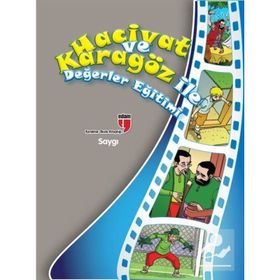 Hacivat ve Karagöz İle Değerler Eğitimi - Saygı - Elif Akardaş
