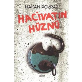 HACIVATIN HÜZNÜ - HAKAN POYRAZ