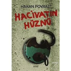 HACIVATIN HÜZNÜ - HAKAN POYRAZ