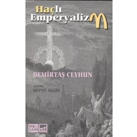 HAÇLI EMPERYALIZM - DEMIRTAŞ CEYHUN