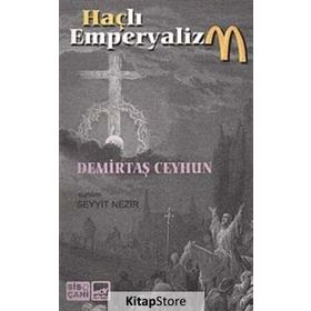 HAÇLI EMPERYALIZM - DEMIRTAŞ CEYHUN