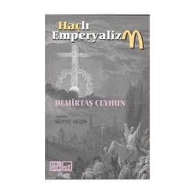 HAÇLI EMPERYALIZM - DEMIRTAŞ CEYHUN