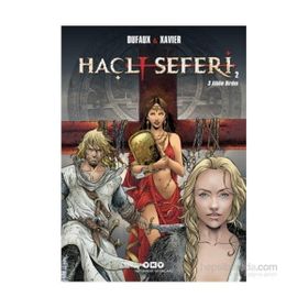Haçlı Seferleri 2 - Jean Dufaux