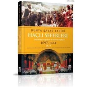 HAÇLI SEFERLERI DÜNYA SAVAŞ TARIHI 5 - KOLEKTIF