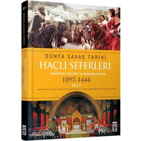 HAÇLI SEFERLERI DÜNYA SAVAŞ TARIHI 5 - KOLEKTIF