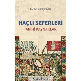 Haçlı Seferleri - Fatih Erkoçoğlu
