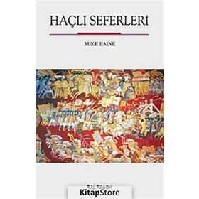 HAÇLI SEFERLERI - MIKE PAINE