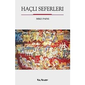 HAÇLI SEFERLERI - MIKE PAINE