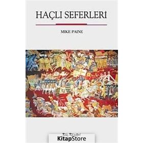 HAÇLI SEFERLERI - MIKE PAINE