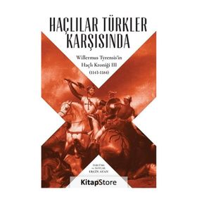 Haçlılar Türkler Karşısında - Ergin Ayan