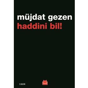 Haddini Bil - Müjdat Gezen