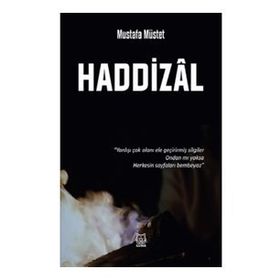 Haddizal - Mustafa Müstet