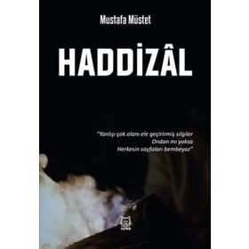 Haddizal - Mustafa Müstet