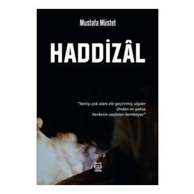 Haddizal - Mustafa Müstet