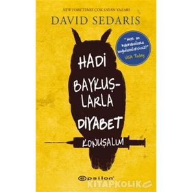 Hadi Baykuşlarla Diyabet Konuşalım - David Sedaris