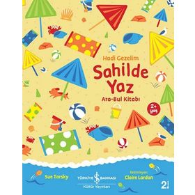 Hadi Gezelim - Sahilde Yaz: Ara-Bul Kitabı