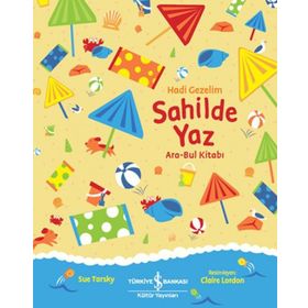 Hadi Gezelim - Sahilde Yaz: Ara-Bul Kitabı