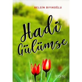 HADI GÜLÜMSE - KEMAL BURKAY