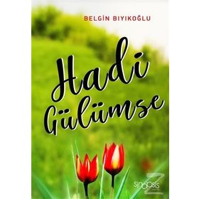 HADI GÜLÜMSE - KEMAL BURKAY