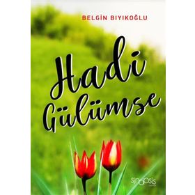 HADI GÜLÜMSE - KEMAL BURKAY