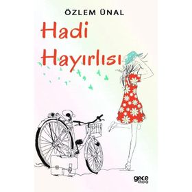 Hadi Hayırlısı - Özlem Ünal