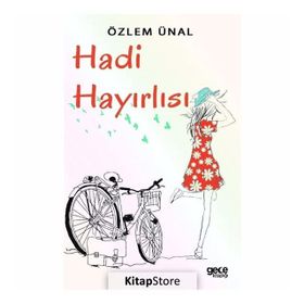 Hadi Hayırlısı - Özlem Ünal