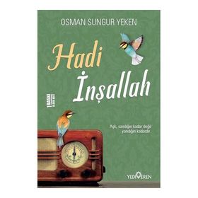 Hadi İnşallah - Osman Sungur Yeken