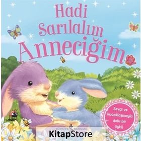 Hadi Sarılalım Anneciğim - Melanie Joyce