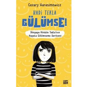 Hadi Tekla Gülümse! - Cezary Harasimowicz