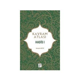 Hadis 1 Kavram Atlası Hüseyin Akyüz