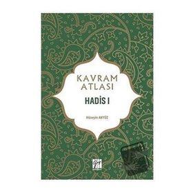 Hadis 1 Kavram Atlası Hüseyin Akyüz