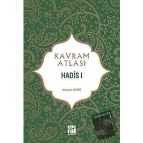 Hadis 1 Kavram Atlası Hüseyin Akyüz
