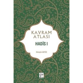 Hadis 1 Kavram Atlası Hüseyin Akyüz