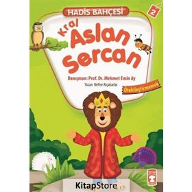 Hadis Bahçesi 2 Kral Aslan Sercan Ötekileştirmemek - Nefise Atçakarlar