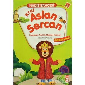 Hadis Bahçesi 2 Kral Aslan Sercan Ötekileştirmemek - Nefise Atçakarlar