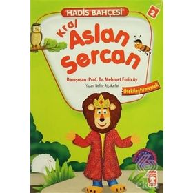 Hadis Bahçesi 2 Kral Aslan Sercan Ötekileştirmemek - Nefise Atçakarlar