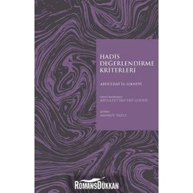 Hadis Değerlendirme Kriterleri - Abdulhay El-Leknevi