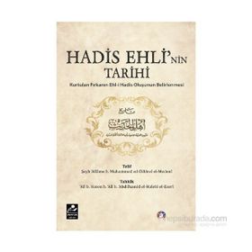 Hadis Ehli’nin Tarihi - Şeyh Allame b. Muhammed ed-Dihlevi El-Medeni